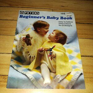 Beehive Patons Beginner's Baby Book #198 (Beehive Patons #198,1976)